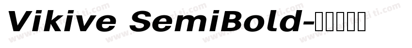 Vikive SemiBold字体转换